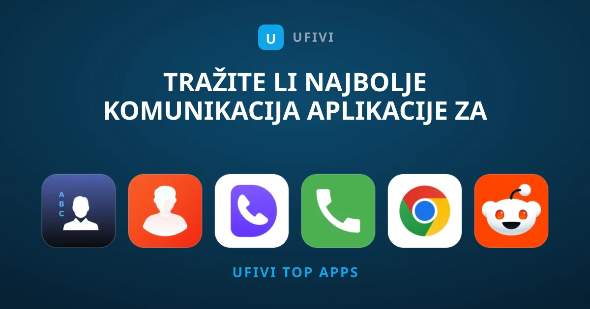 Tražite li Najbolje Komunikacija Aplikacije za Mobitel?